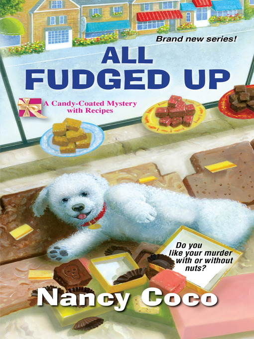 Title details for All Fudged Up by Nancy Coco - Available
